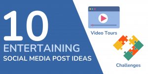 Graphic that say 10 entertaining social media post ideas